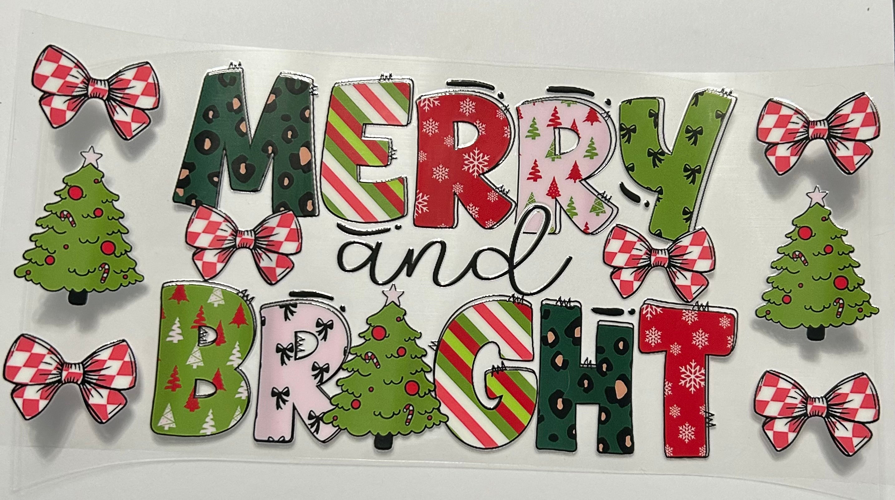 MERRY AND BRIGHT