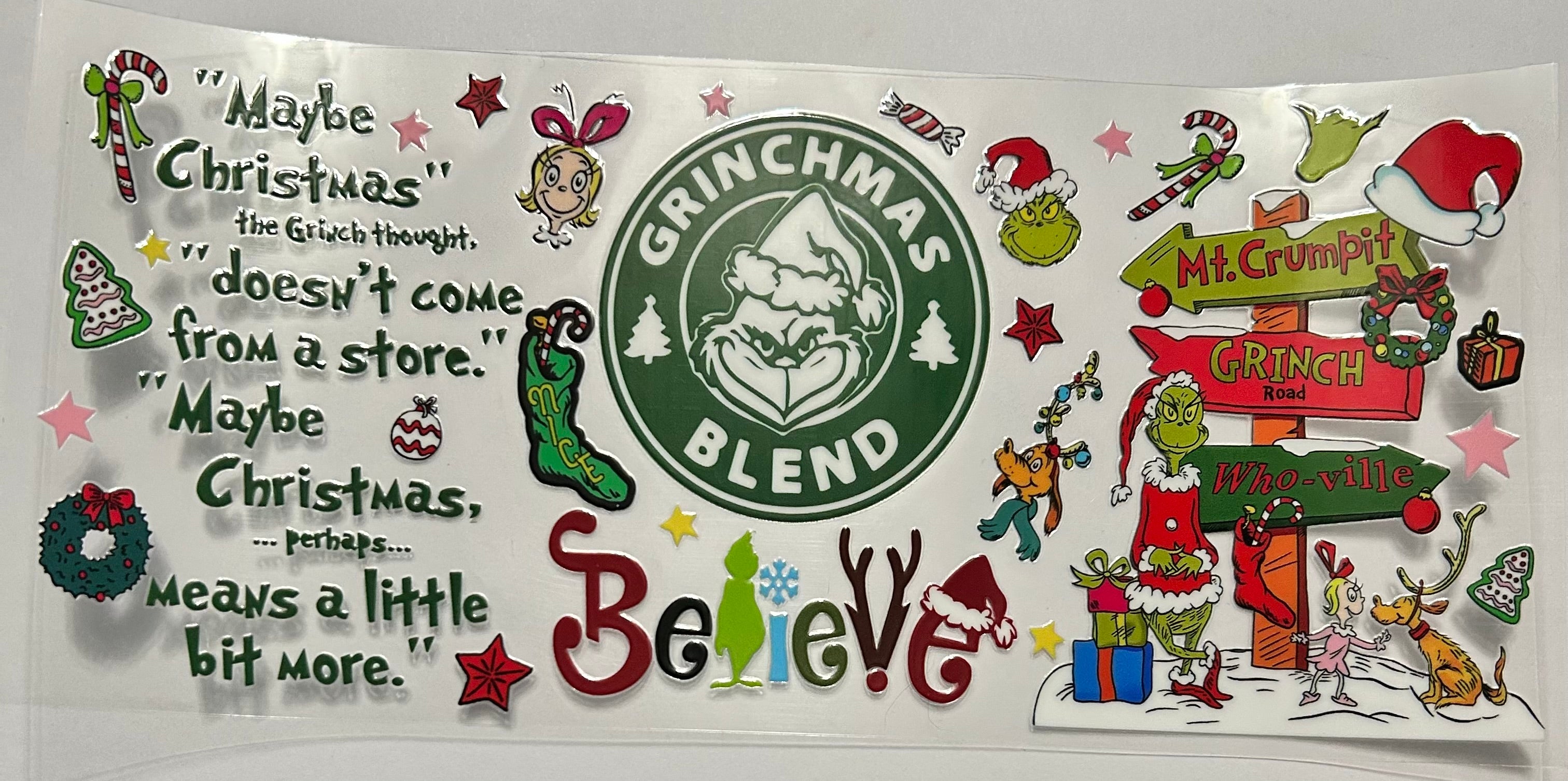 GRINCHMAS BLEND BELIEVE